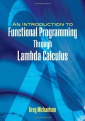 book An Introduction to Functional Programming Through Lambda Calculus