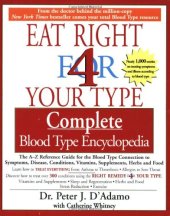 book Eat Right for 4 Your Type: Complete Blood Type Encyclopedia