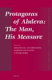 book Protagoras of Abdera: The Man, His Measure