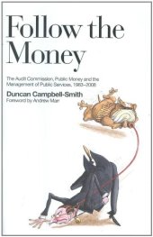 book Follow the Money: A History of the Audit Commission