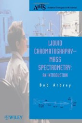 book Liquid Chromatography - Mass Spectrometry: An Introduction