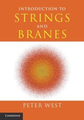 book Introduction to Strings and Branes