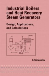 book Industrial Boilers and Heat Recovery Steam Generators: Design, Applications, and Calculations