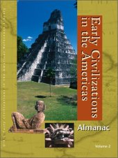 book Early Civilizations in the Americas: Almanac