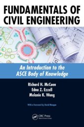 book Fundamentals of Civil Engineering: An Introduction to the ASCE Body of Knowledge