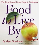 book Food to Live By: The Earthbound Farm Organic Cookbook