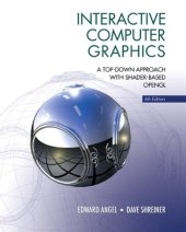 book Interactive Computer Graphics: A Top-Down Approach with Shader-Based OpenGL