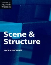 book Elements of Fiction Writing - Scene & Structure