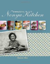 book Growing Up in a Nyonya Kitchen: Singapore Recipes from My Mother