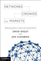 book Networks, Crowds, and Markets: Reasoning About a Highly Connected World