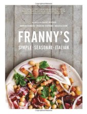 book Franny's: Simple Seasonal Italian