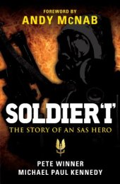 book Soldier 'I' - The story of an SAS Hero: From Mirbat to the Iranian Embassy Siege and beyond