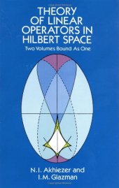 book Theory of Linear Operators in Hilbert Space