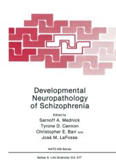 book Developmental Neuropathology of Schizophrenia