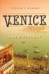 book Venice: A New History