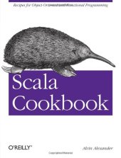 book Scala Cookbook: Recipes for Object-Oriented and Functional Programming