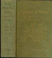 book Gray's Manual of Botany A Handbook of the Flowering Plants and Ferns of the Central and Northeastern United States and Adjacent Canada