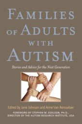 book Families of Adults With Autism: Stories and Advice for the Next Generation