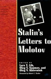 book Stalin's Letters to Molotov: 1925-1936