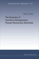 book The Geometry of Curvature Homogeneous Pseudo-riemannian Manifolds