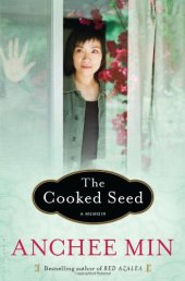 book The Cooked Seed: A Memoir