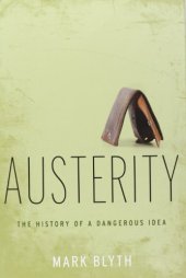 book Austerity: The History of a Dangerous Idea