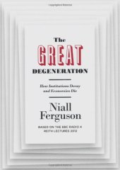 book The Great Degeneration