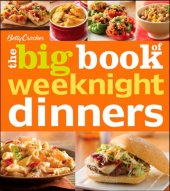 book Betty Crocker The Big Book of Weeknight Dinners