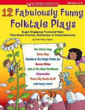 book 12 Fabulously Funny Folktale Plays