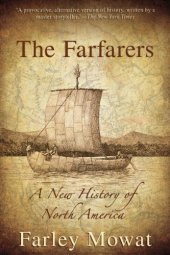 book The Farfarers: A New History of North America