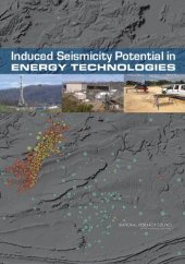 book Induced Seismicity Potential in Energy Technologies