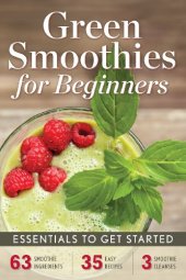 book Green Smoothies for Beginners: Essentials to Get Started