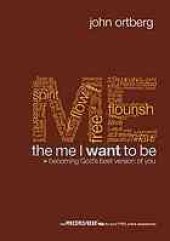 book The me I want to be : becoming God's best version of you