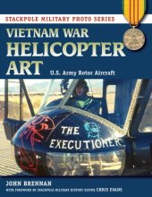 book Vietnam War Helicopter Art: U.S. Army Rotor Aircraft