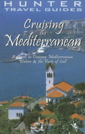 book Hunter Travel Guides Cruising the Mediterranean: A Guide to the Ports of Call