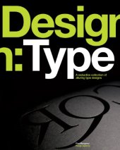 book Design: Type: A Seductive Collection of Alluring Type Designs