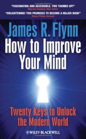 book How To Improve Your Mind: 20 Keys to Unlock  the Modern World