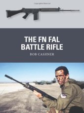 book The FN FAL Battle Rifle