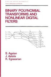 book Binary Polynomial Transforms and Non-Linear Digital Filters