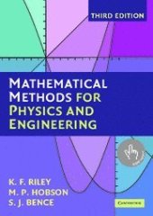 book Mathematical Methods for Physics and Engineering: A Comprehensive Guide