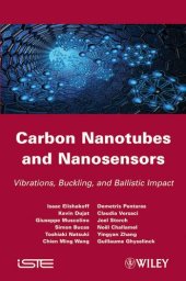 book Carbon Nanotubes and Nanosensors: Vibration, Buckling and Balistic Impact