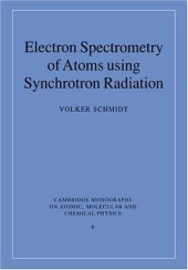 book Electron Spectrometry of Atoms using Synchrotron Radiation