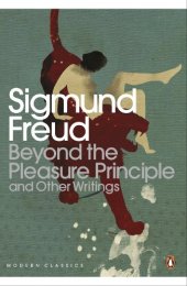 book Beyond the Pleasure Principle and Other Writings