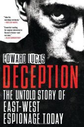 book Deception: The Untold Story of East-West Espionage Today