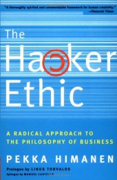 book The Hacker Ethic: A Radical Approach to the Philosophy of Business