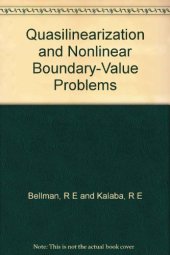 book Quasilinearization and nonlinear boundary-value problems