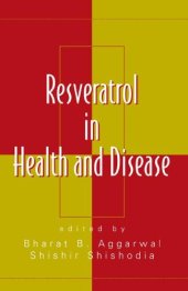 book Resveratrol in Health and Disease