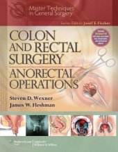 book Colon and Rectal Surgery: Anorectal Operations