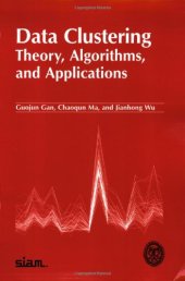 book Data Clustering: Theory, Algorithms, and Applications