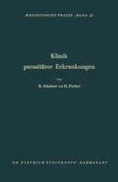 book Klinik Parasitärer Erkrankungen: Askariden, Oxyuren, Trichozephalen, Taenien, Echinokokken